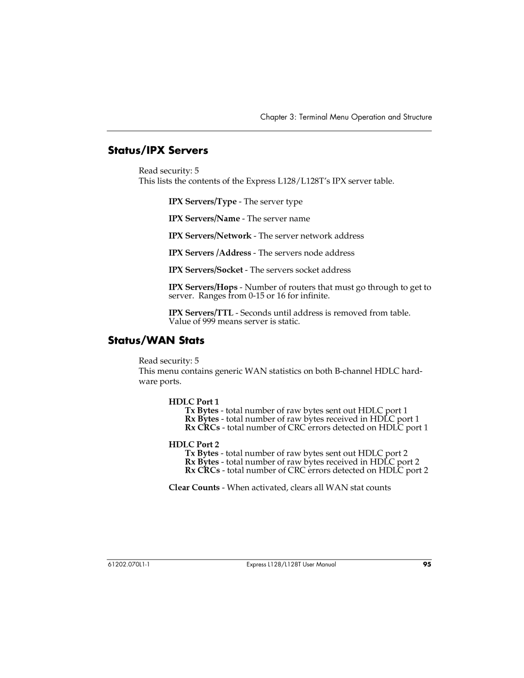 ADTRAN L128T user manual Status/IPX Servers, Status/WAN Stats, Hdlc Port 