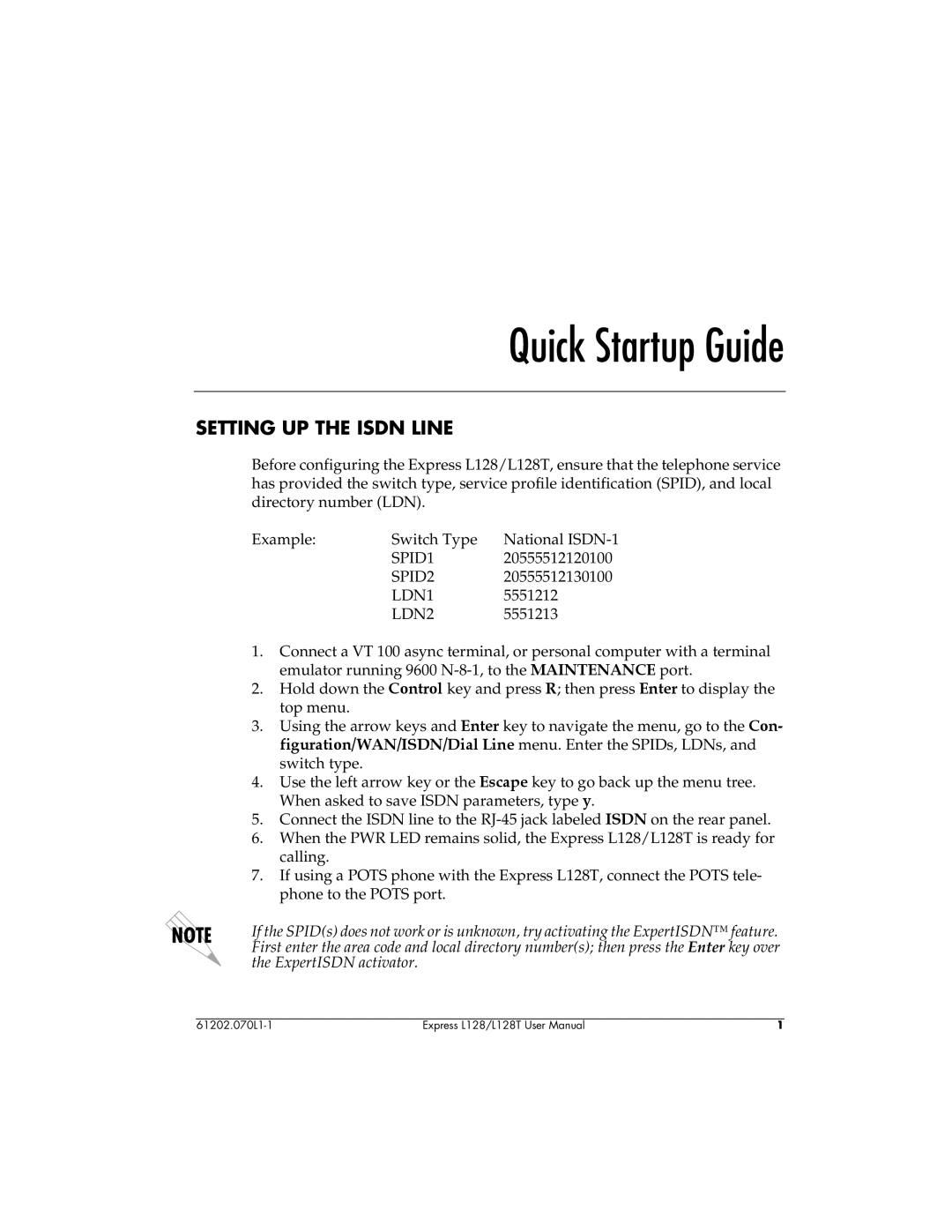 ADTRAN L128T user manual Quick Startup Guide, Setting UP the Isdn Line 