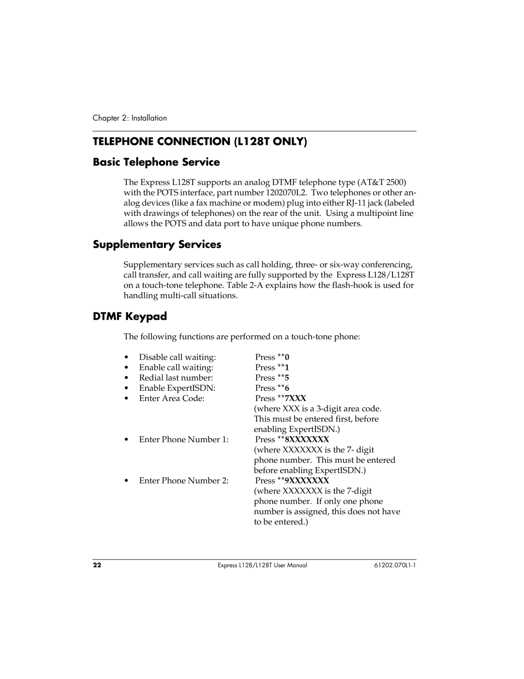 ADTRAN user manual Telephone Connection L128T only, Basic Telephone Service, Supplementary Services, Dtmf Keypad 