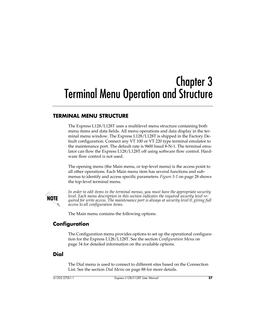 ADTRAN L128T user manual Terminal Menu Structure, Dial 