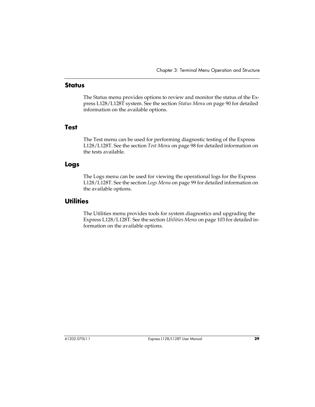 ADTRAN L128T user manual Status, Test, Logs, Utilities 