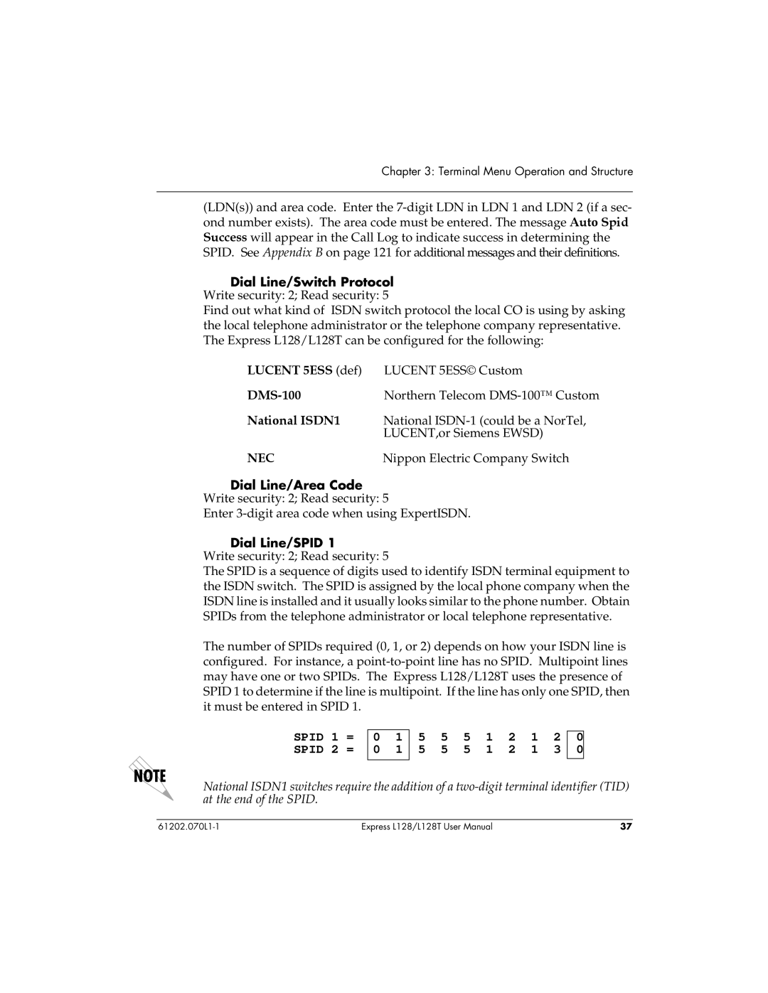 ADTRAN L128T user manual Lucent 5ESS def, DMS-100, National ISDN1, Dial Line/Area Code, Dial Line/SPID 