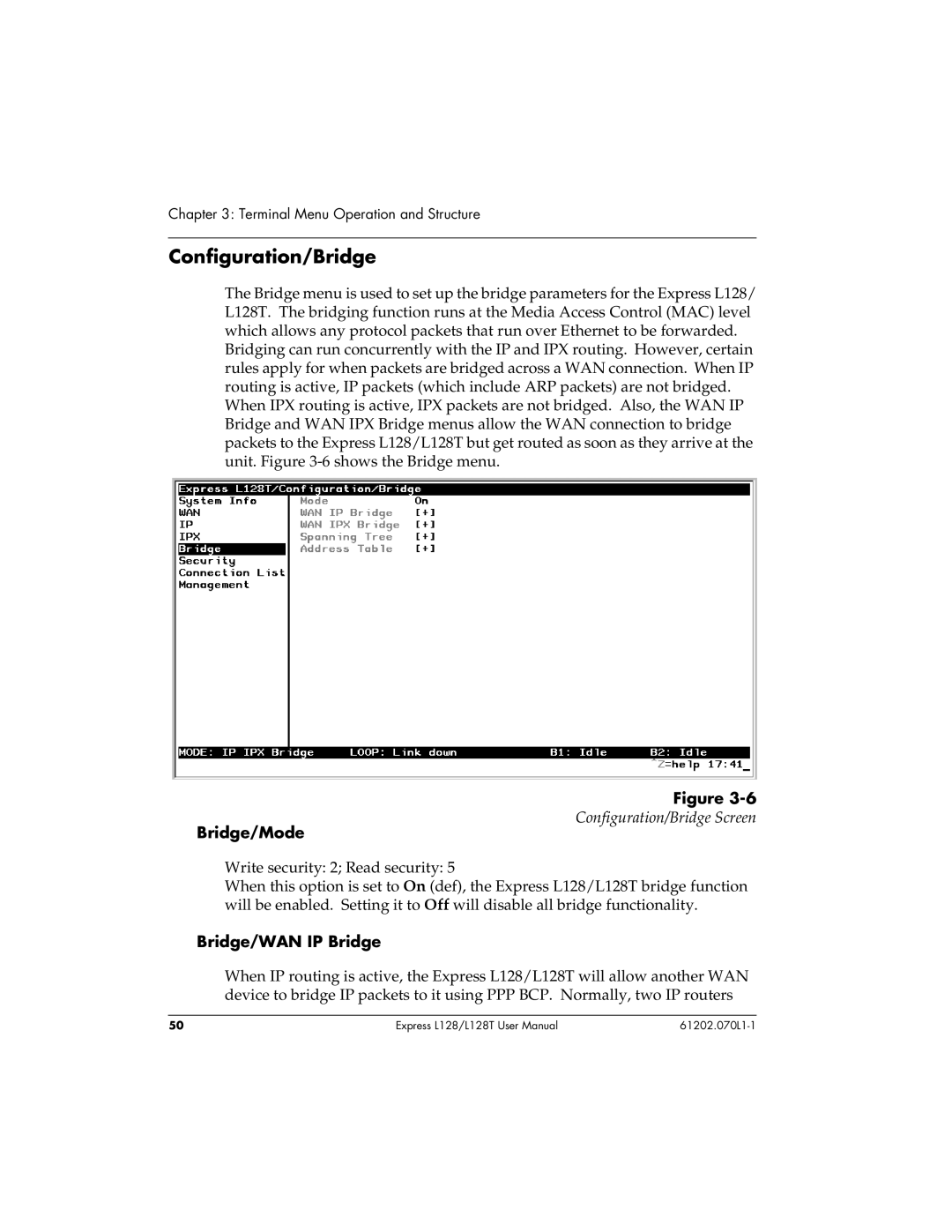 ADTRAN L128T user manual Configuration/Bridge, Bridge/Mode, Bridge/WAN IP Bridge 