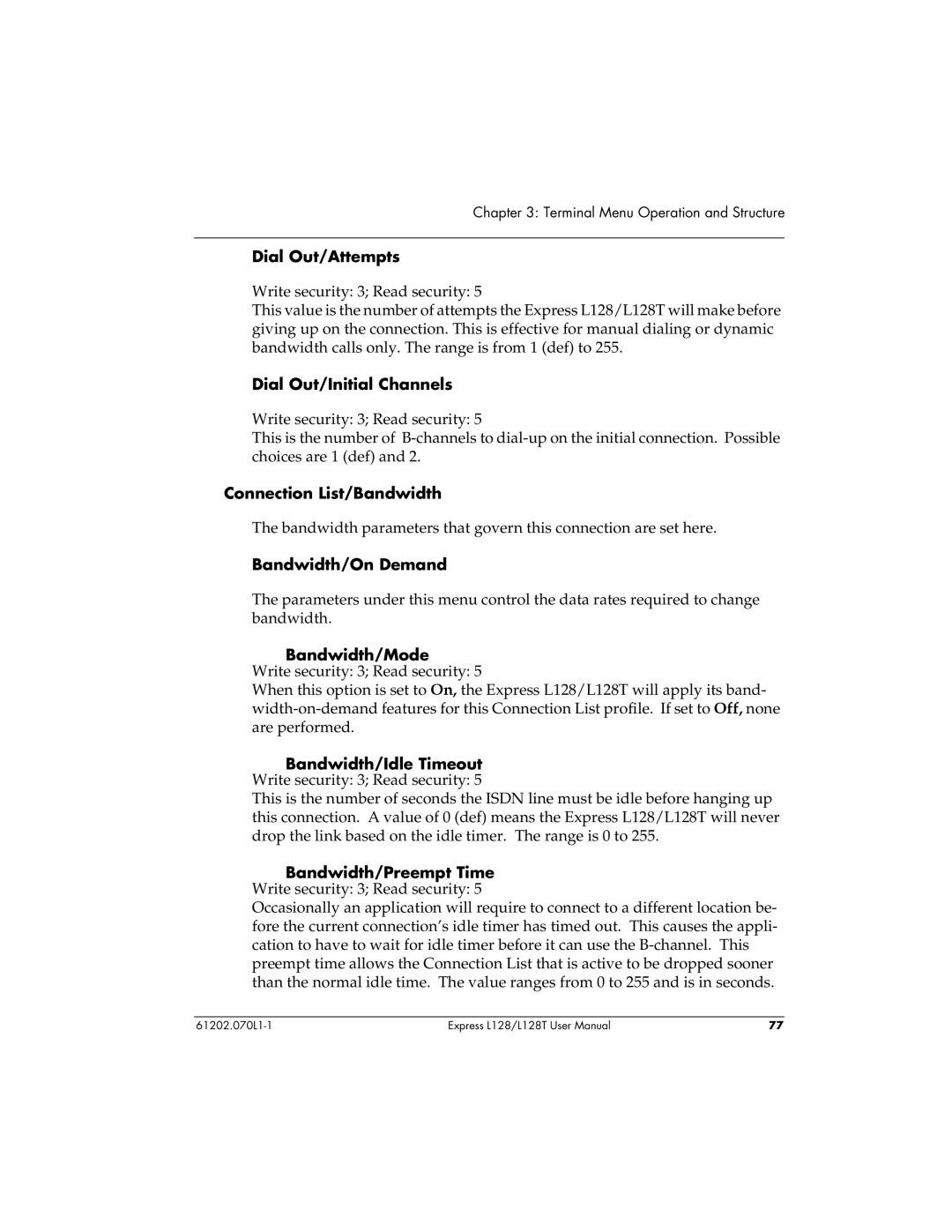 ADTRAN L128T user manual Dial Out/Attempts, Dial Out/Initial Channels, Connection List/Bandwidth, Bandwidth/On Demand 