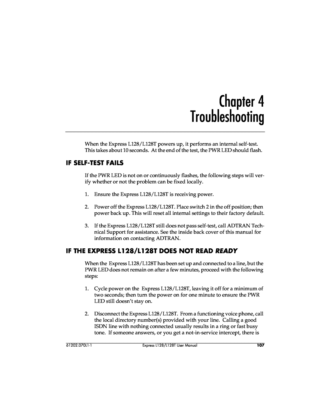ADTRAN user manual Chapter Troubleshooting, If Self-Test Fails, IF THE EXPRESS L128/L128T DOES NOT READ READY 