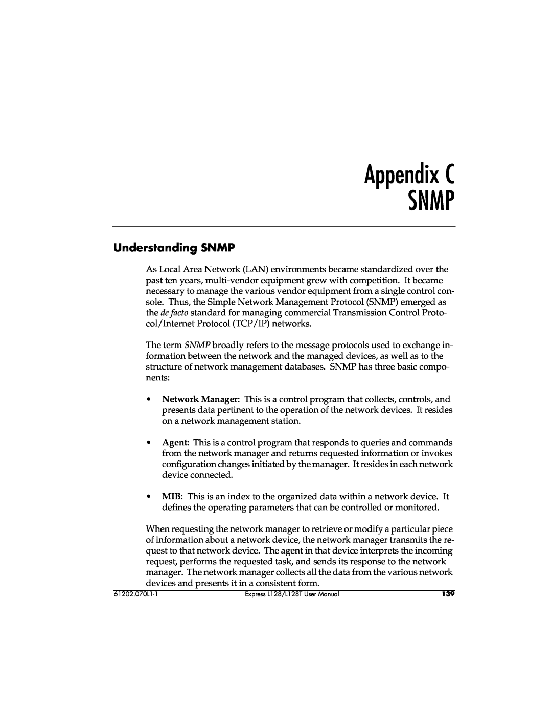 ADTRAN L128T user manual Appendix C SNMP, Understanding SNMP 