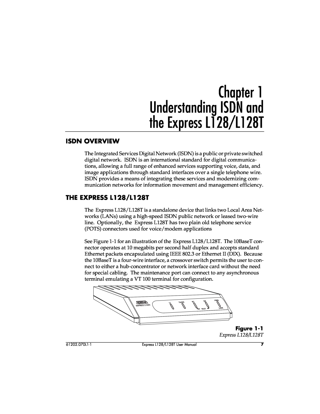 ADTRAN user manual Chapter Understanding ISDN and the Express L128/L128T, Isdn Overview, THE EXPRESS L128/L128T 