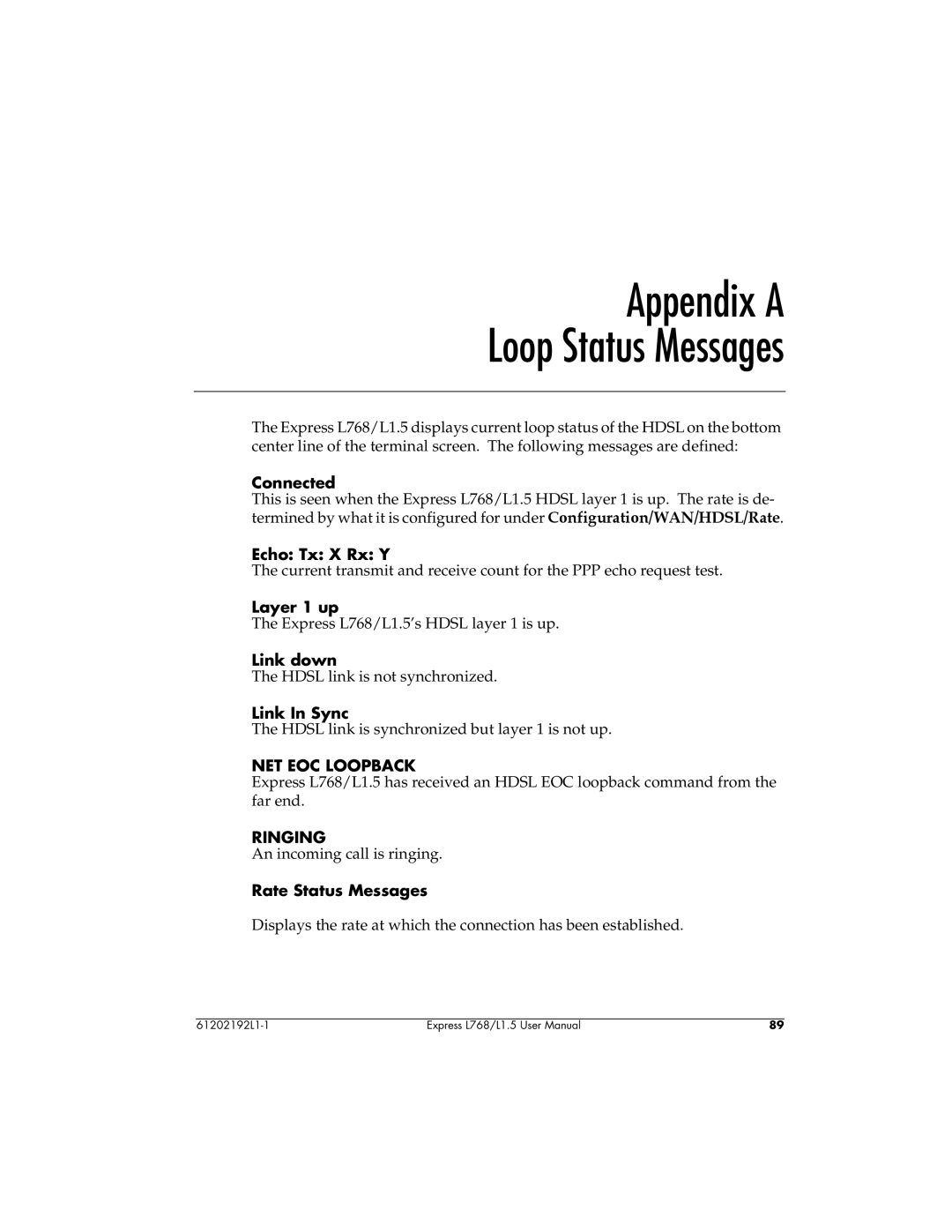 ADTRAN L768 user manual Appendix a Loop Status Messages 