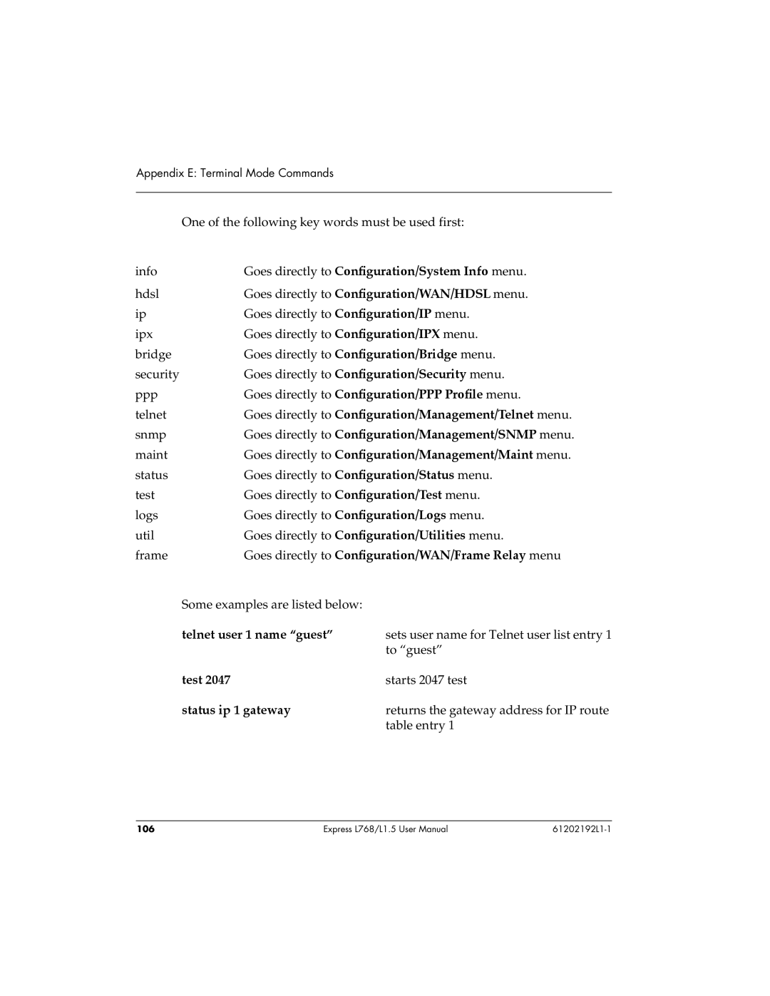 ADTRAN L768 user manual Goes directly to ConÞguration/System Info menu, Goes directly to ConÞguration/PPP ProÞle menu, Test 