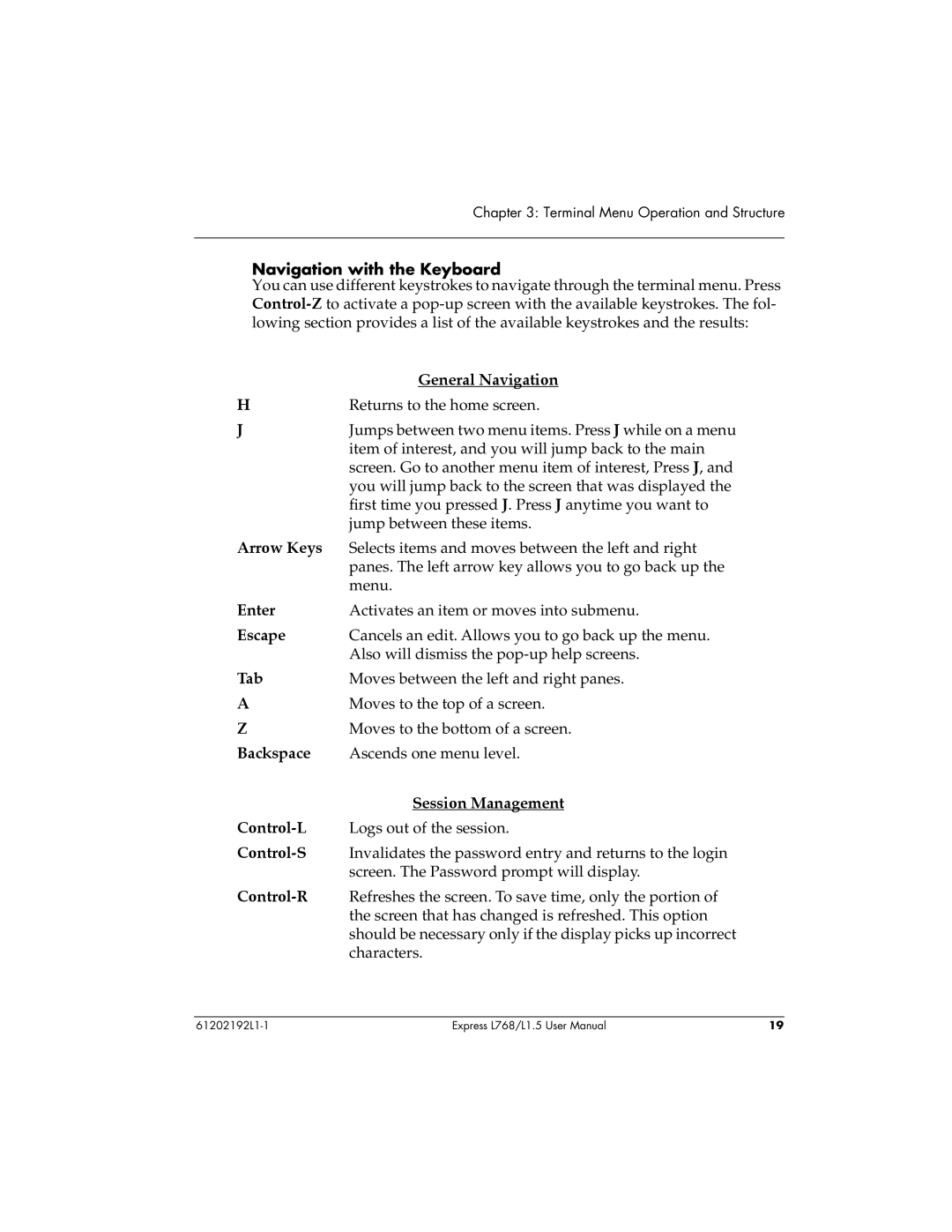 ADTRAN L768 user manual Navigation with the Keyboard, General Navigation, Enter, Escape, Tab, Session Management 