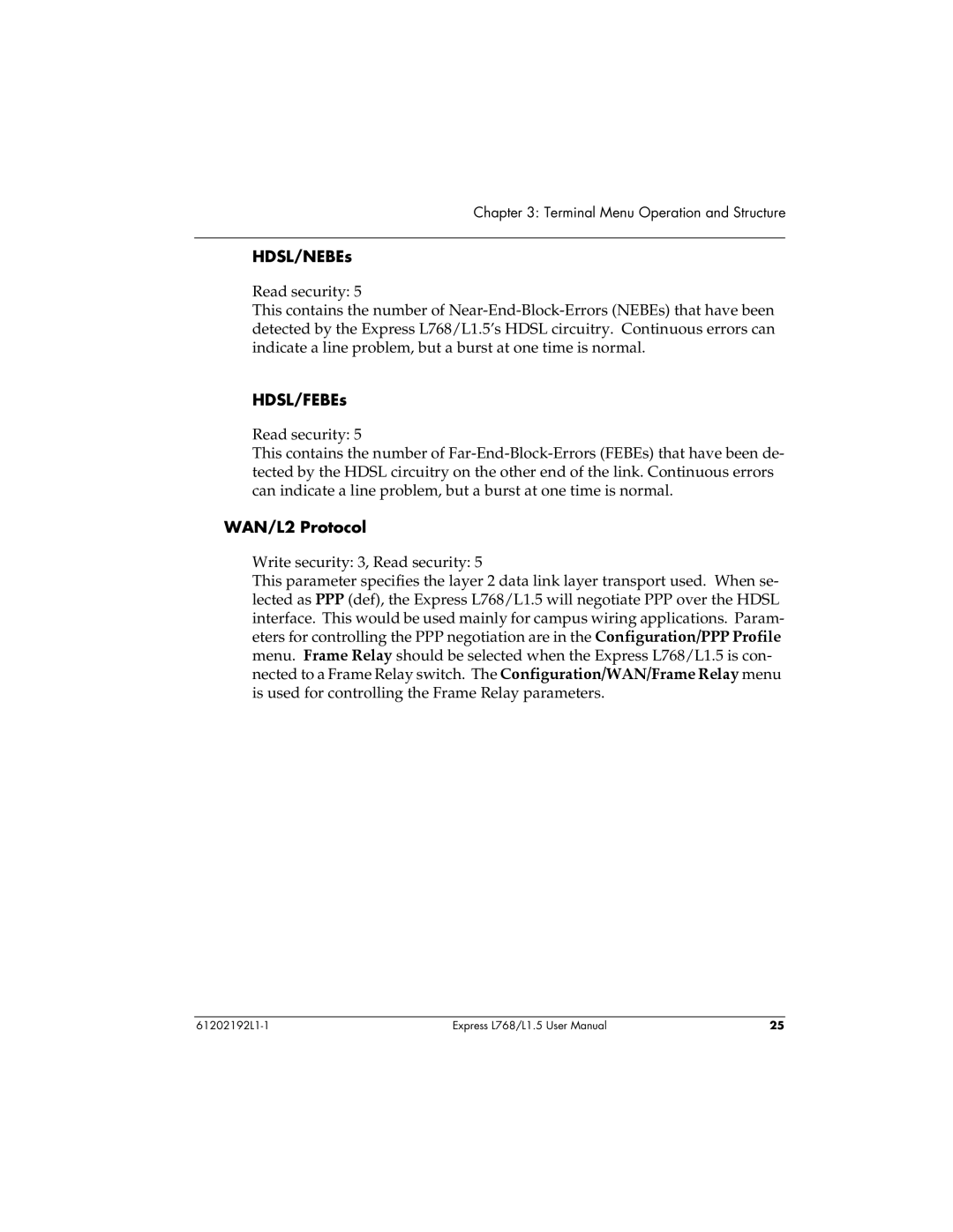 ADTRAN L768 user manual HDSL/NEBEs, HDSL/FEBEs, WAN/L2 Protocol 