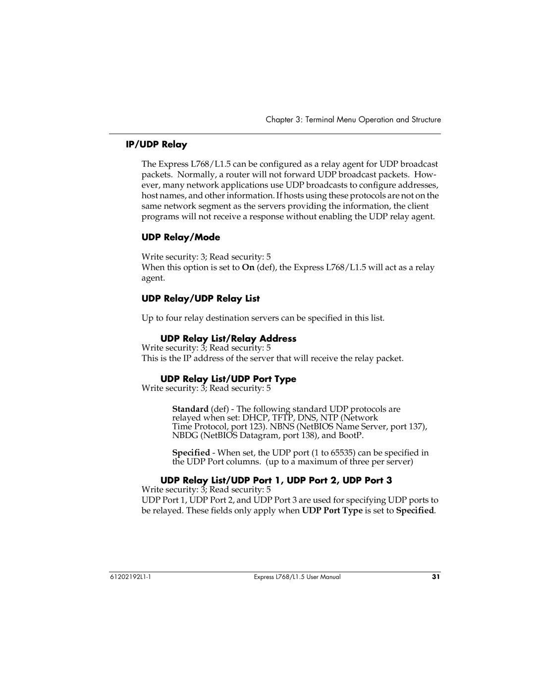 ADTRAN L768 user manual IP/UDP Relay, UDP Relay/Mode, UDP Relay/UDP Relay List, UDP Relay List/UDP Port Type 