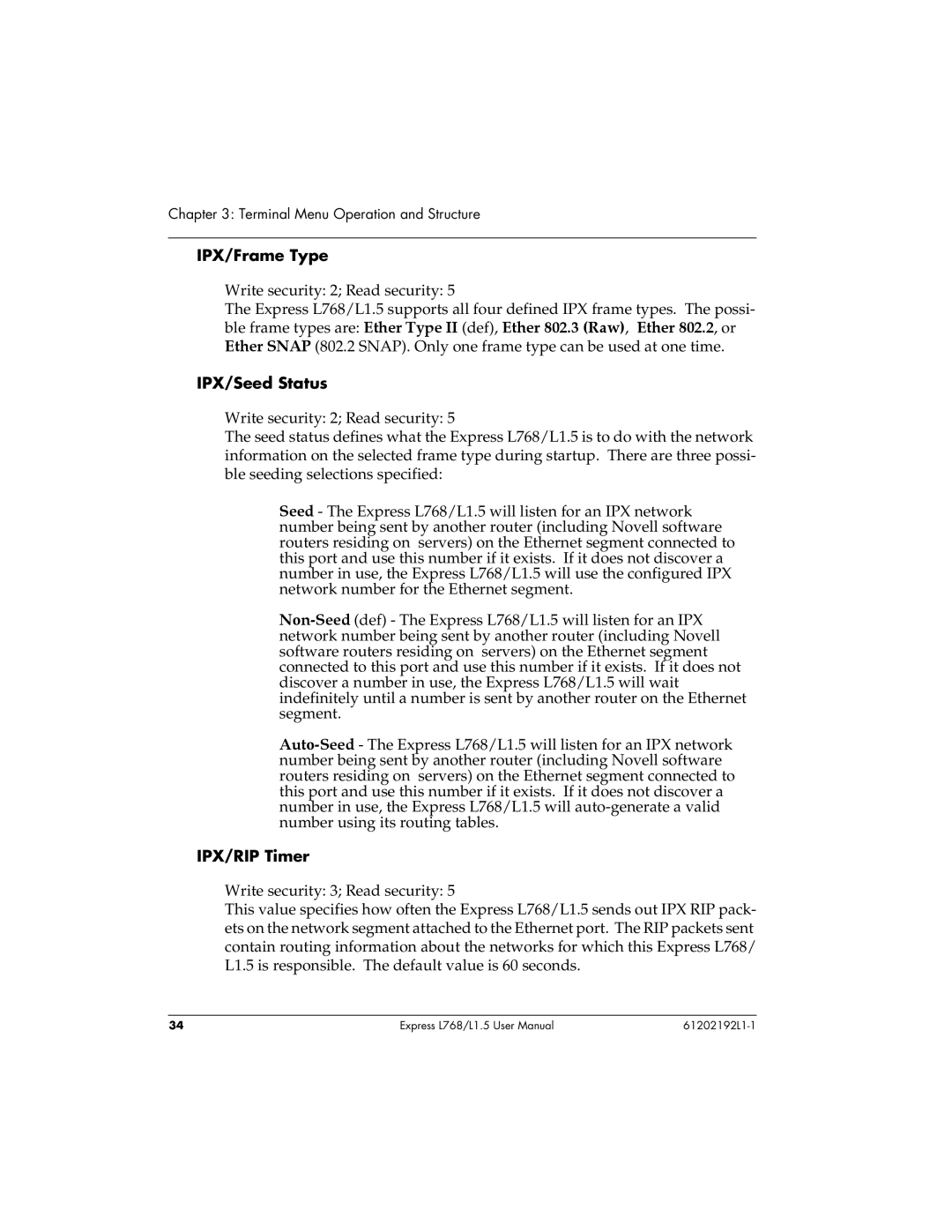 ADTRAN L768 user manual IPX/Frame Type, IPX/Seed Status, IPX/RIP Timer 