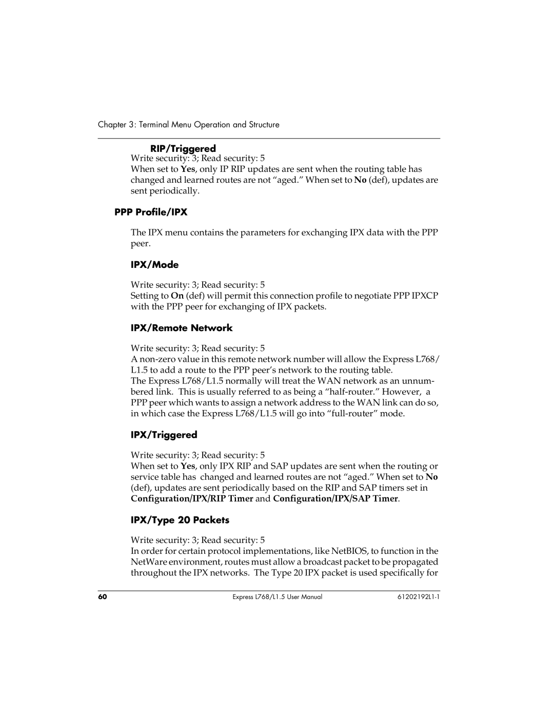 ADTRAN L768 user manual RIP/Triggered, PPP Profile/IPX, IPX/Remote Network, IPX/Triggered, IPX/Type 20 Packets 