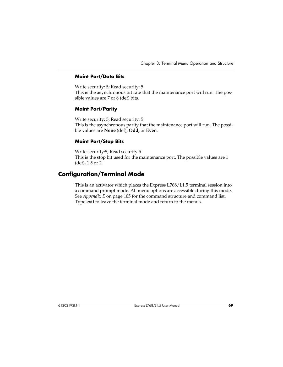 ADTRAN L768 user manual Configuration/Terminal Mode, Maint Port/Data Bits, Maint Port/Parity, Maint Port/Stop Bits 