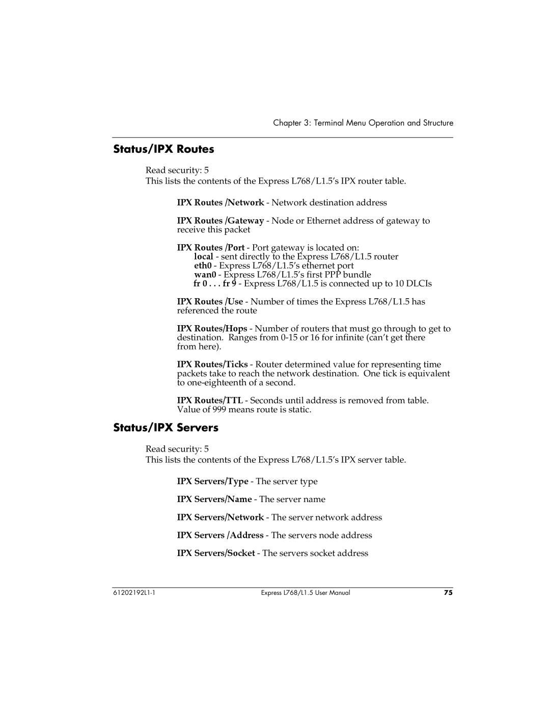 ADTRAN L768 user manual Status/IPX Routes, Status/IPX Servers 