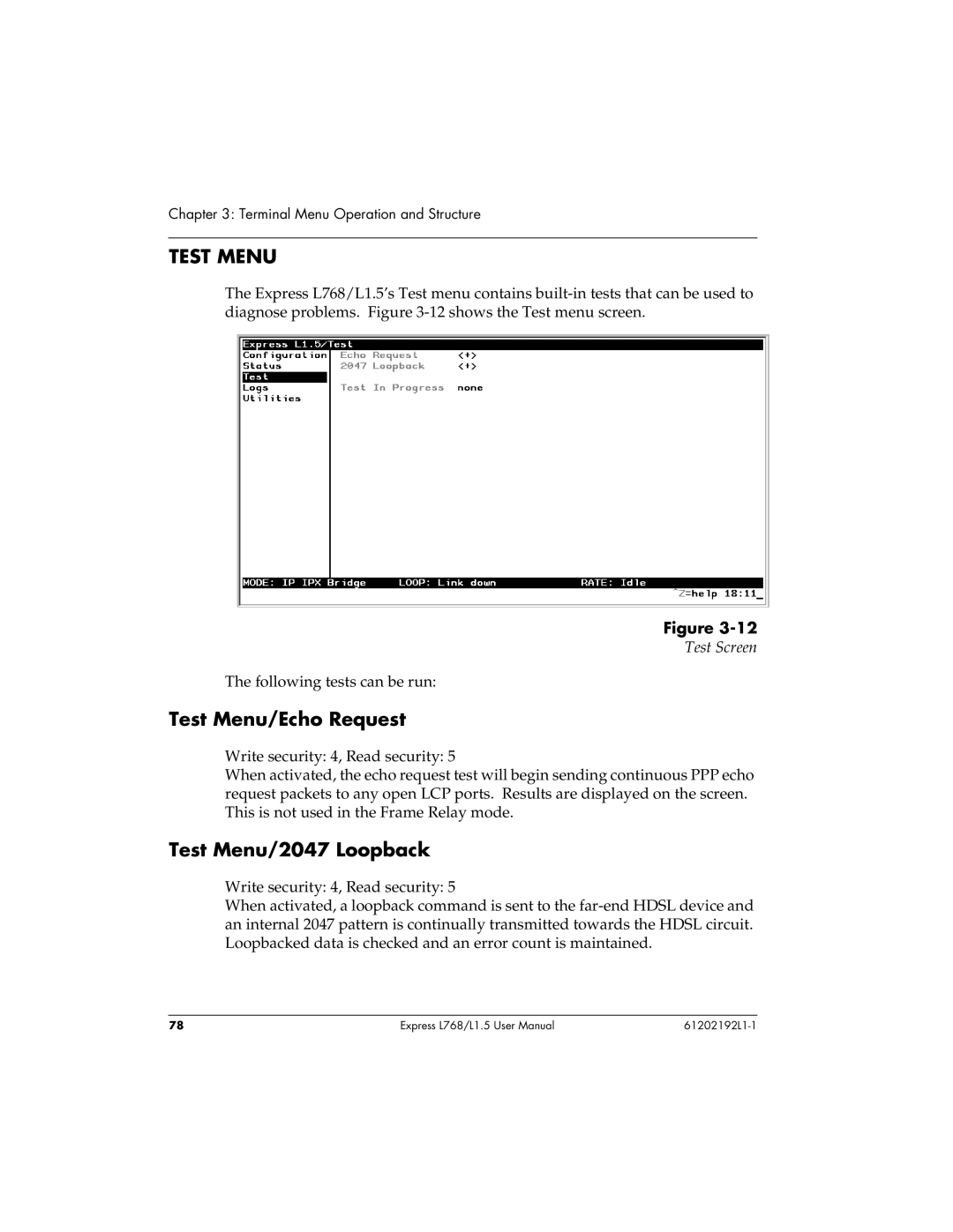 ADTRAN L768 user manual Test Menu/Echo Request, Test Menu/2047 Loopback 