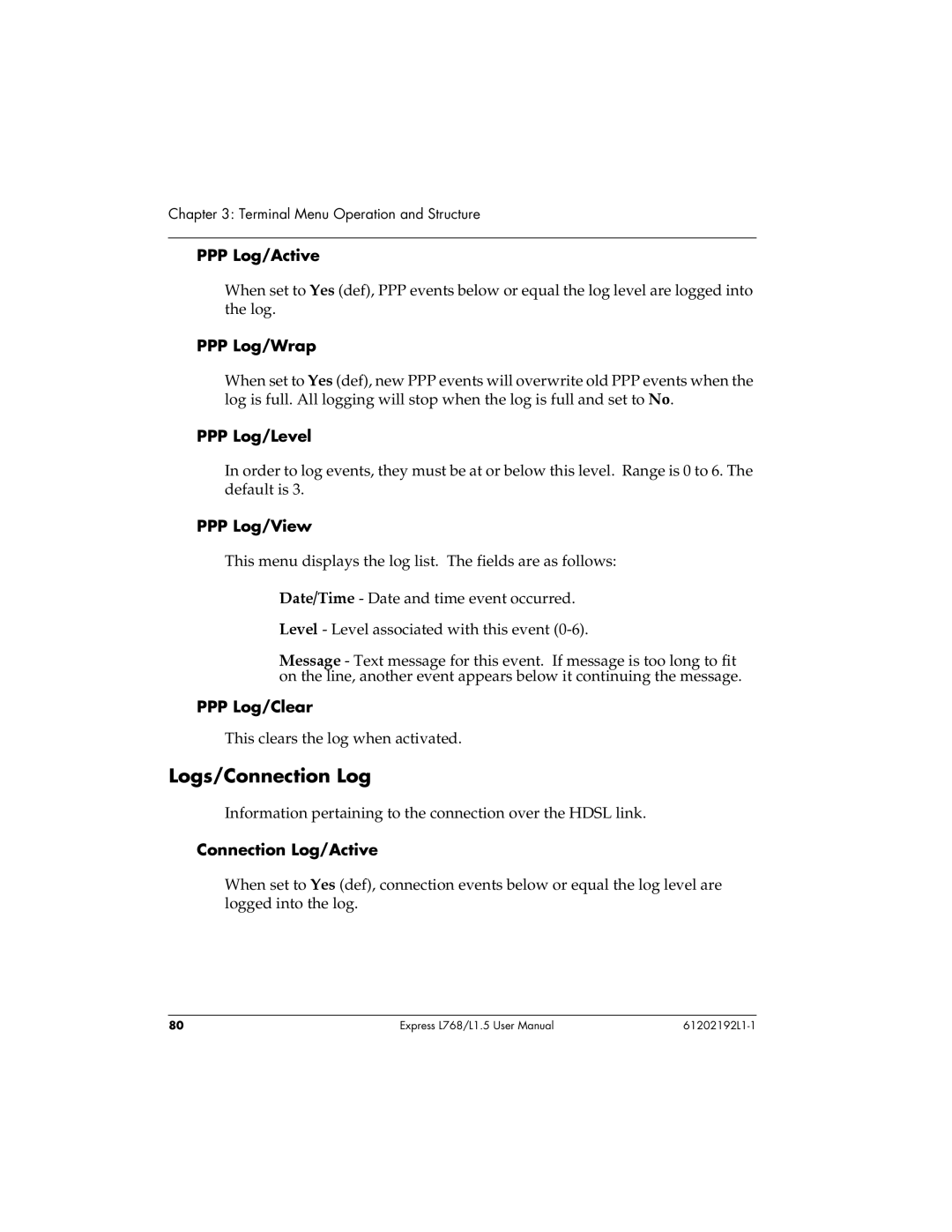 ADTRAN L768 user manual Logs/Connection Log 