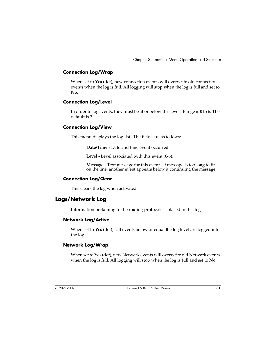 ADTRAN L768 user manual Logs/Network Log 