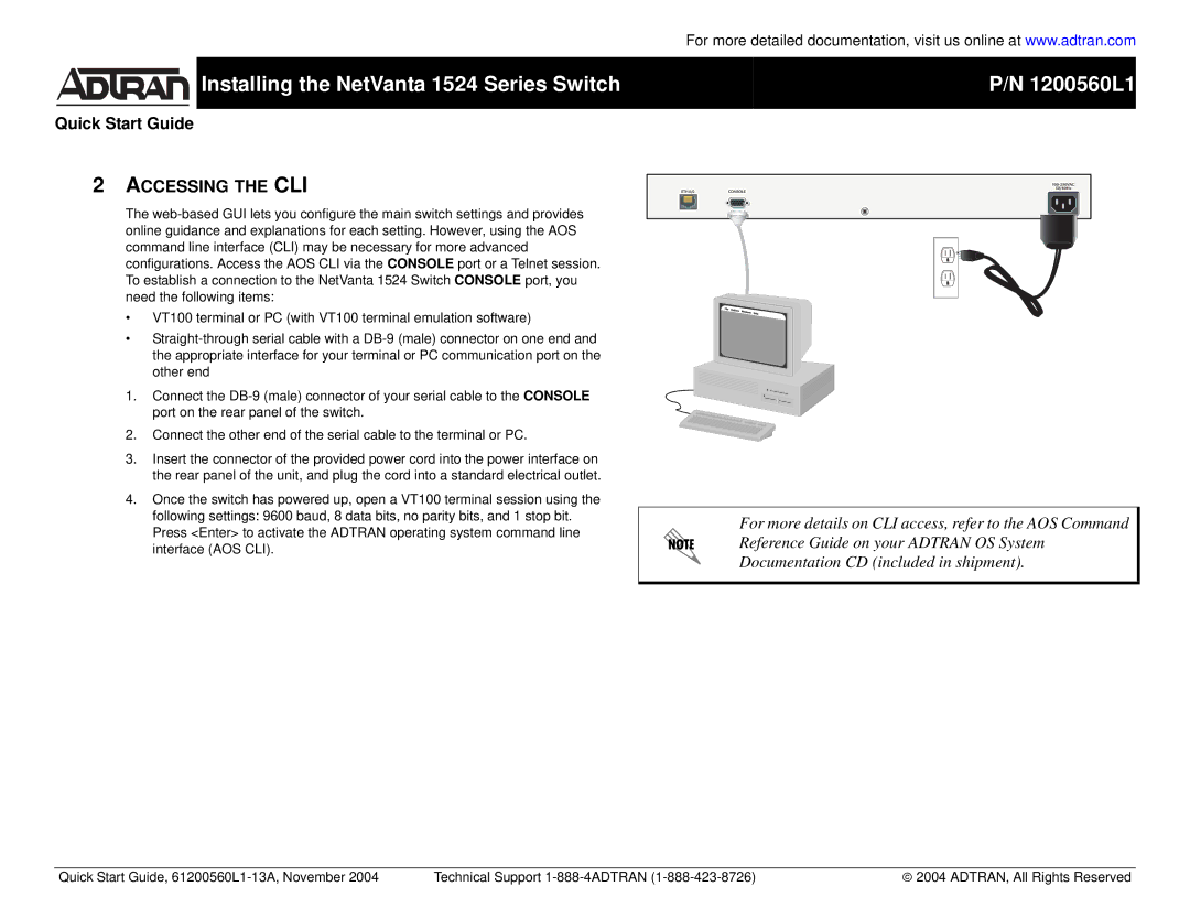 ADTRAN NetVanta 1524 quick start Accessing the CLI 