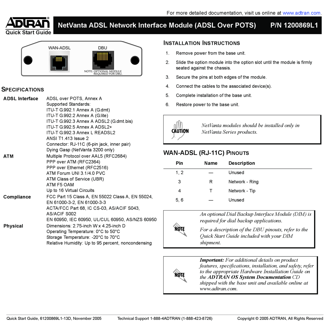 ADTRAN NetVanta ADSL NIM quick start NetVanta ADSL Network Interface Module ADSL Over POTS, P/N 1200869L1 