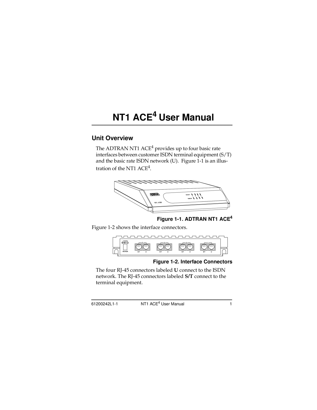 ADTRAN user manual Unit Overview, Adtran NT1 ACE4 