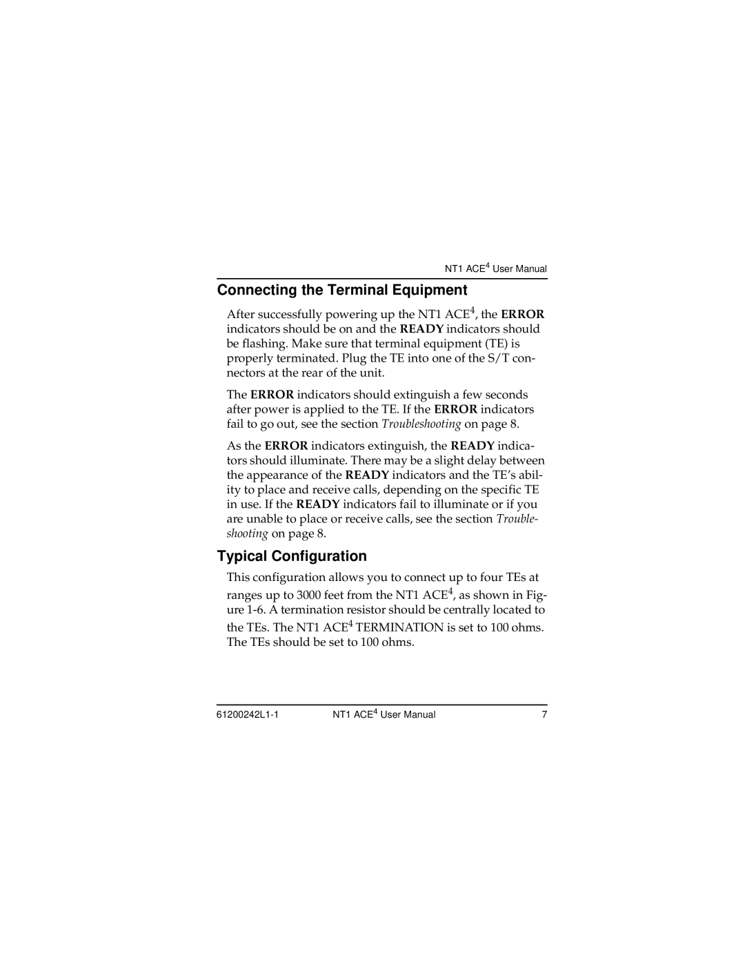 ADTRAN NT1 ACE4 user manual Connecting the Terminal Equipment, Typical Configuration 