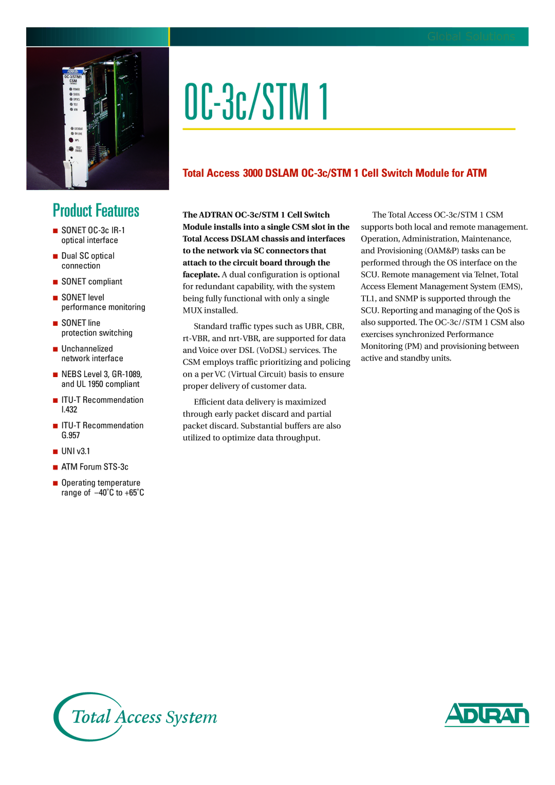 ADTRAN OC-3c/STM 1 manual Sonet compliant, UNI ATM Forum STS-3c, Operating temperature range of -40˚C to +65˚C 