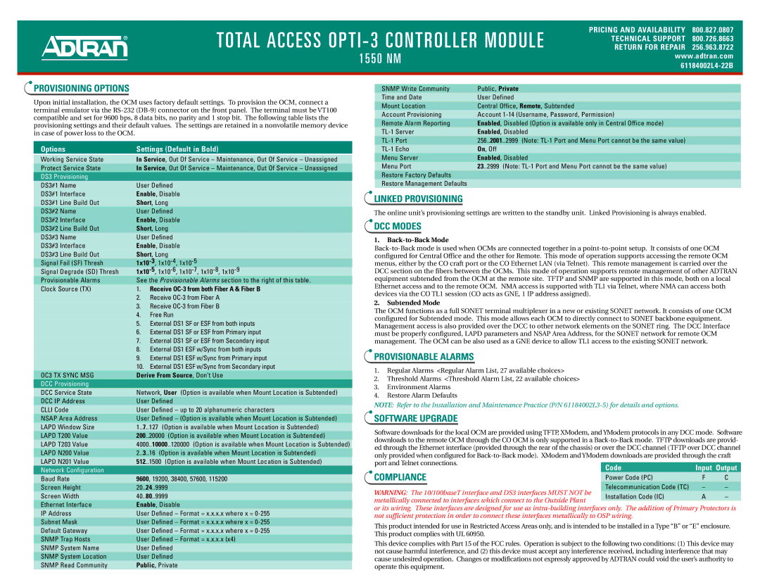 ADTRAN OPTI-3 CPE Provisioning Options, Linked Provisioning, DCC Modes, Provisionable Alarms, Software Upgrade, Compliance 