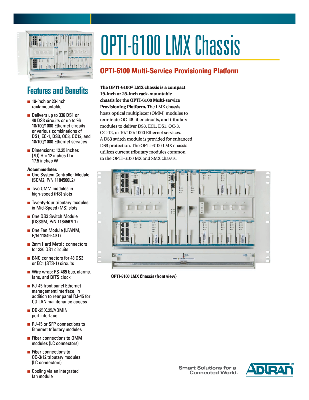 ADTRAN dimensions OPTI-6100 LMX Chassis front view, OPTI-6100 Multi-Service Provisioning Platform, Accommodates 