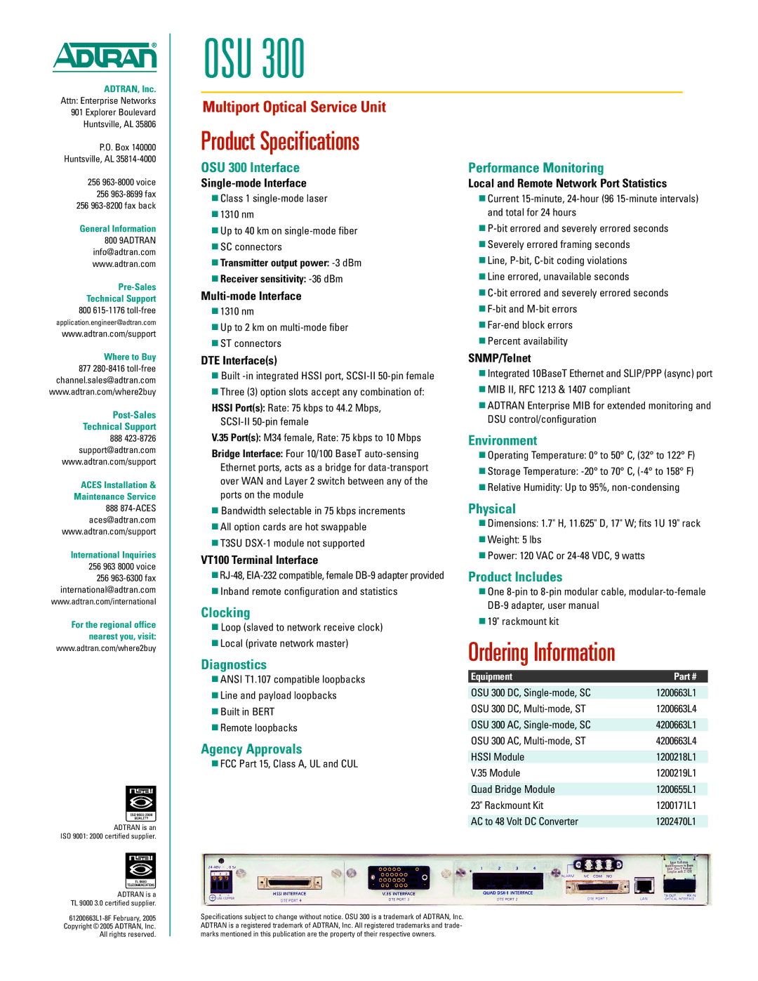 ADTRAN OSU 300 Interface, Performance Monitoring, Clocking, Diagnostics, Agency Approvals, Environment, Physical 