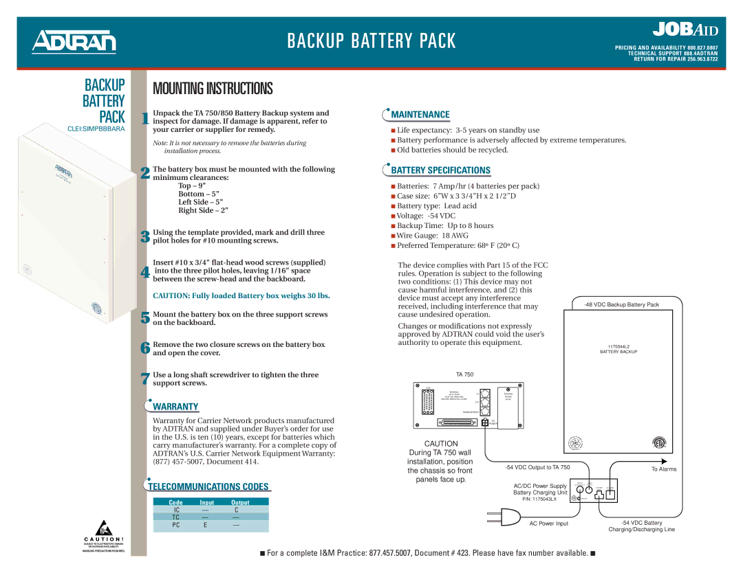 ADTRAN Power Supply/Battery Charger Backup Battery Pack, Maintenance, Telecommunications Codes Battery Specifications 