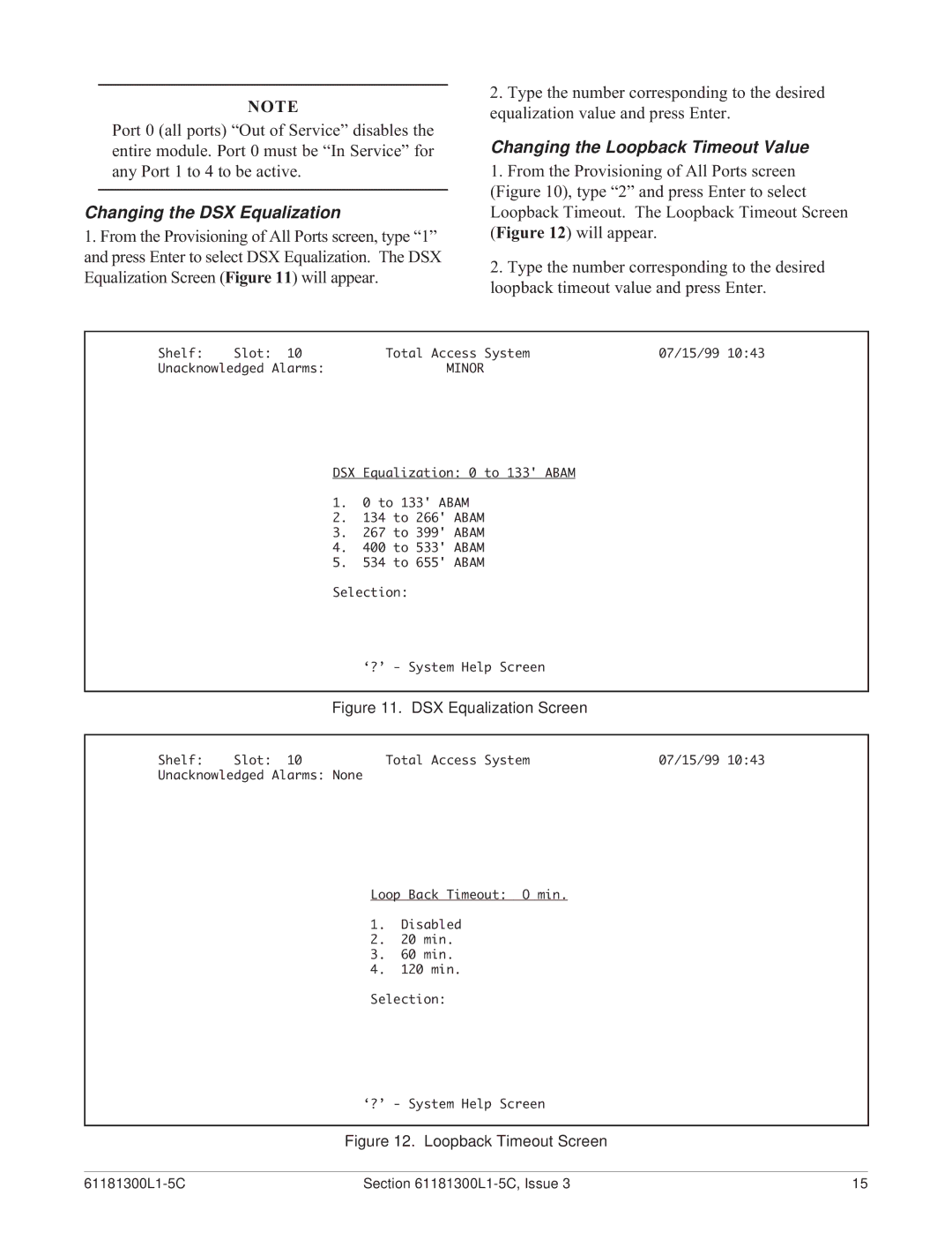 ADTRAN QFO-C warranty Changing the DSX Equalization, Changing the Loopback Timeout Value 