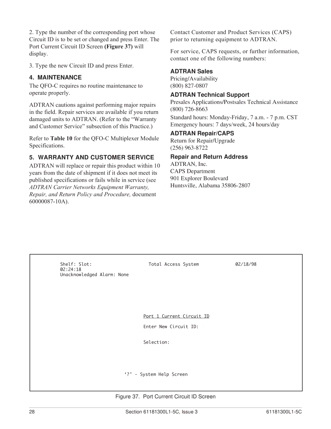 ADTRAN QFO-C warranty Adtran Sales, Adtran Technical Support, Adtran Repair/CAPS, Repair and Return Address 