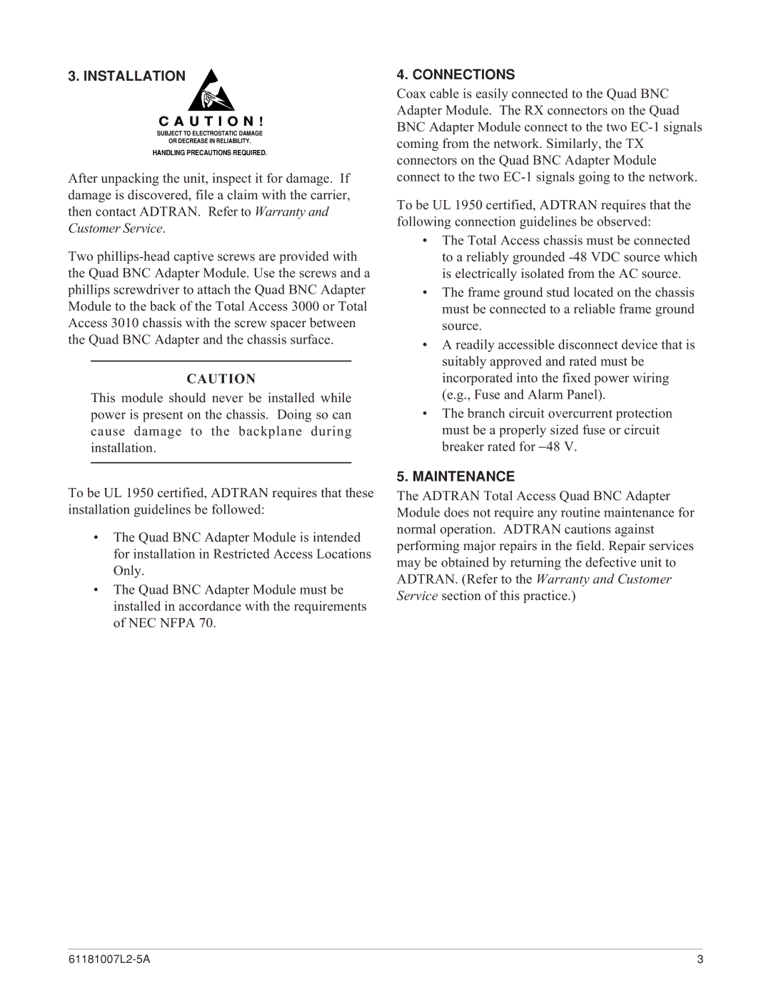 ADTRAN Quad BNC specifications Installation, Connections, Maintenance 