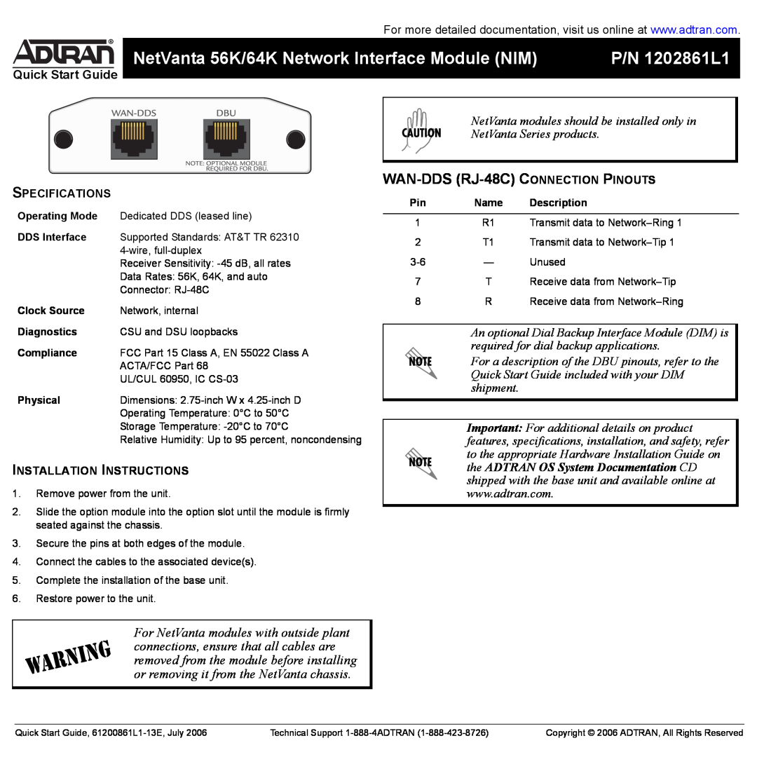 ADTRAN quick start NetVanta 56K/64K Network Interface Module NIM, P/N 1202861L1, WAN-DDS RJ-48C CONNECTION PINOUTS 