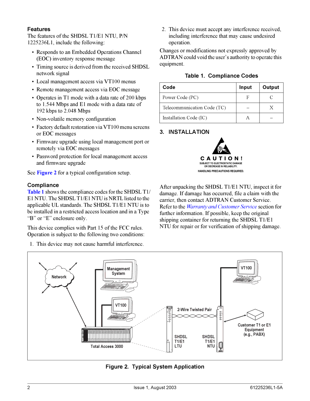 ADTRAN SHDSL E1 specifications Features, Compliance Codes, Installation 