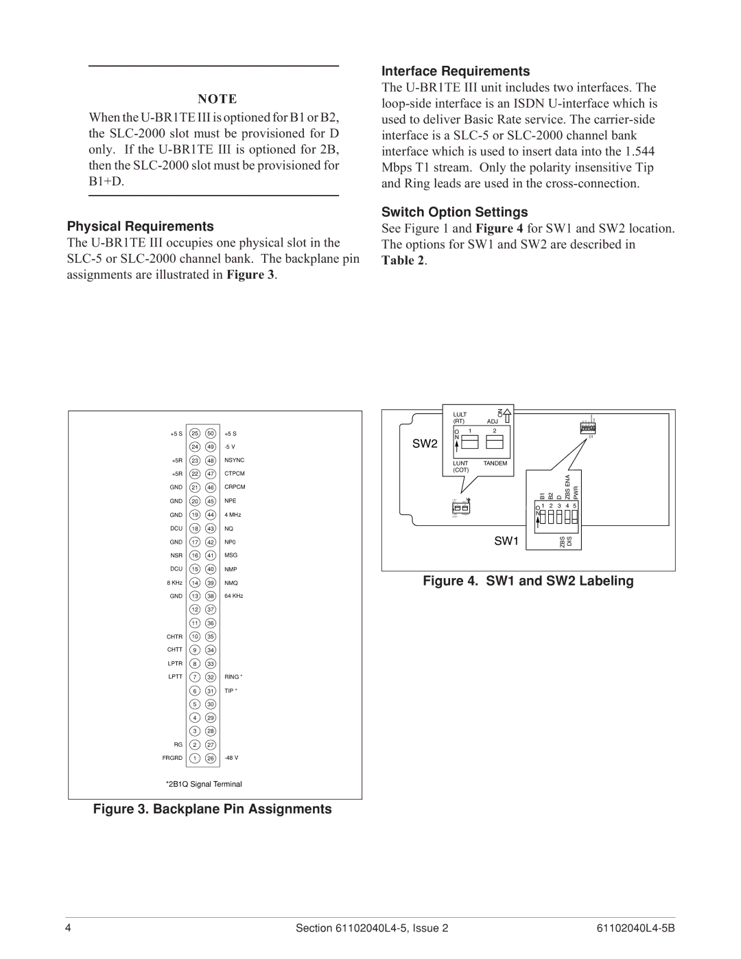 ADTRAN SLC-5 U-BR1TE III warranty Physical Requirements, Interface Requirements, Switch Option Settings 