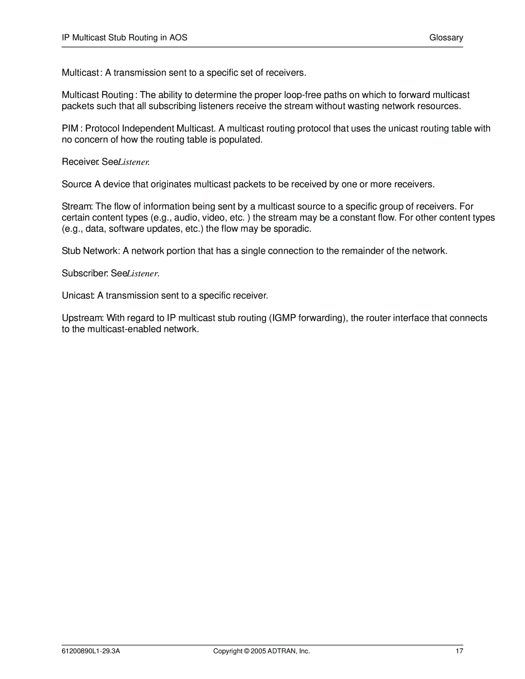 ADTRAN Stub Routing manual Subscriber See Listener 