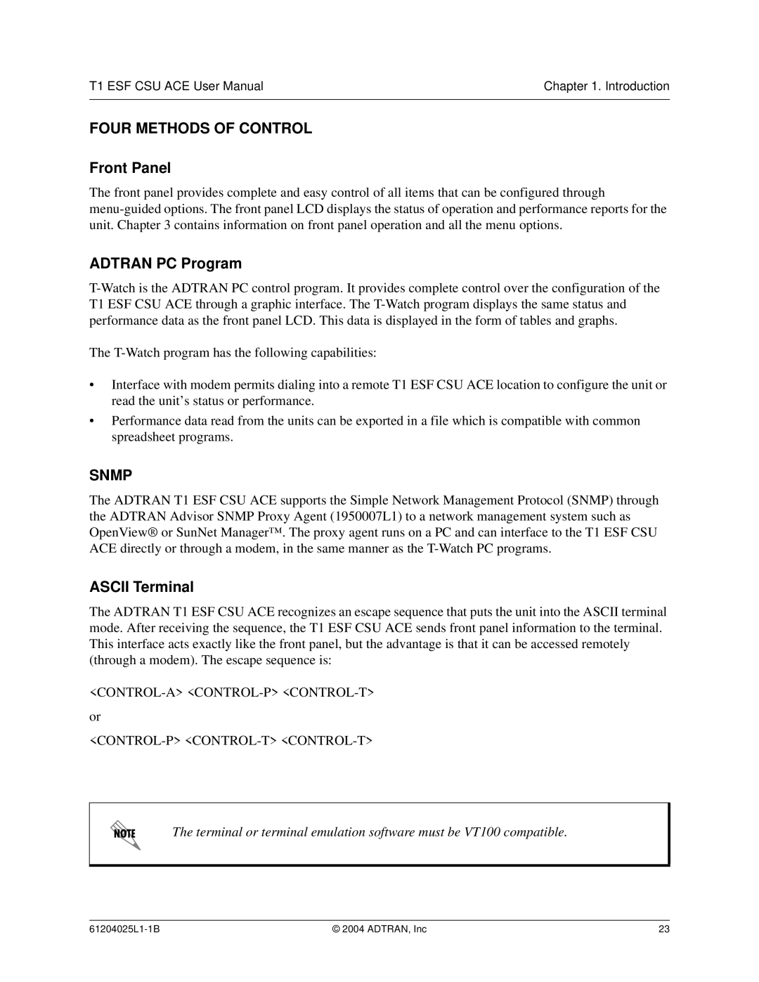 ADTRAN T1 ESF CSU ACE user manual Four Methods of Control, Front Panel, Adtran PC Program, Snmp, Ascii Terminal 