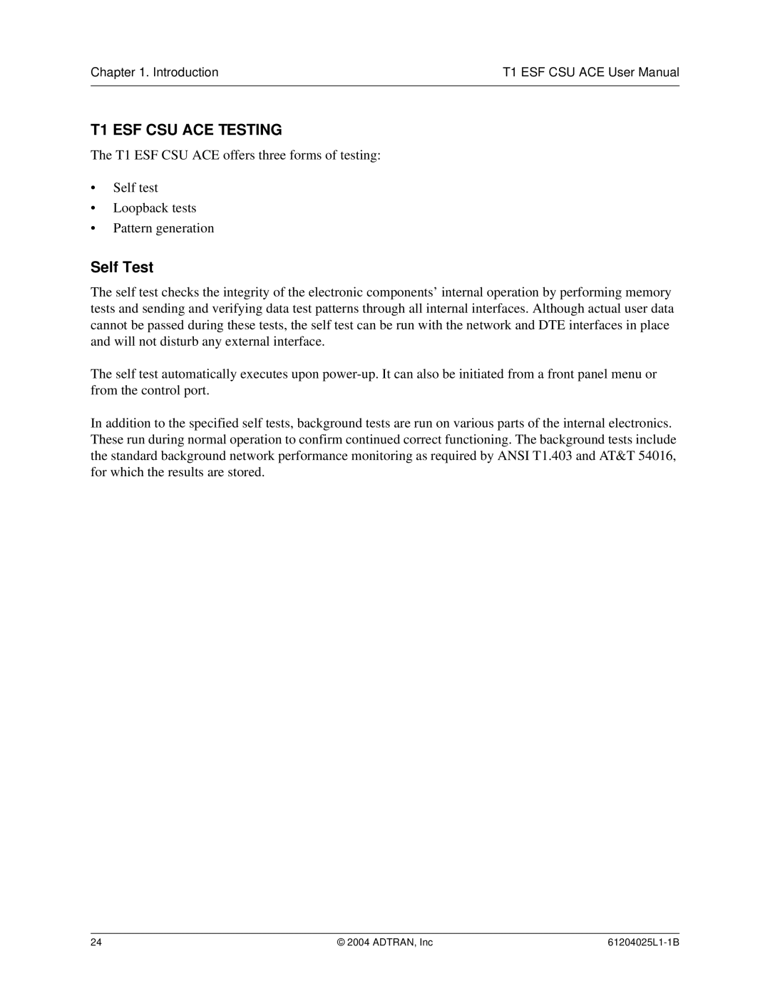 ADTRAN user manual T1 ESF CSU ACE Testing, Self Test 