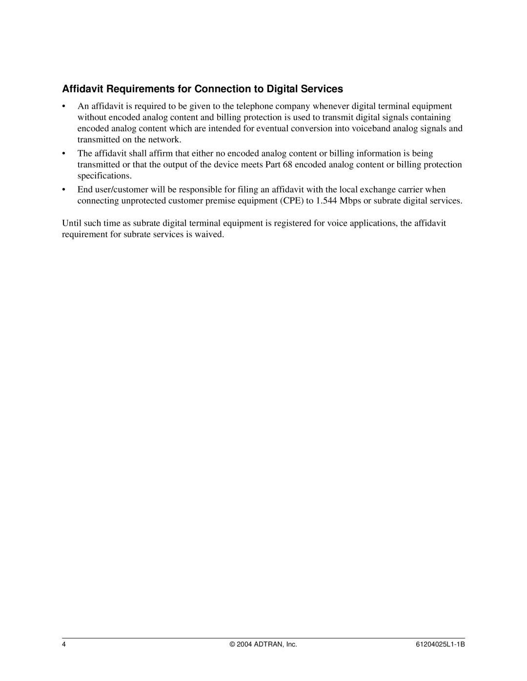 ADTRAN T1 ESF CSU ACE user manual Affidavit Requirements for Connection to Digital Services 