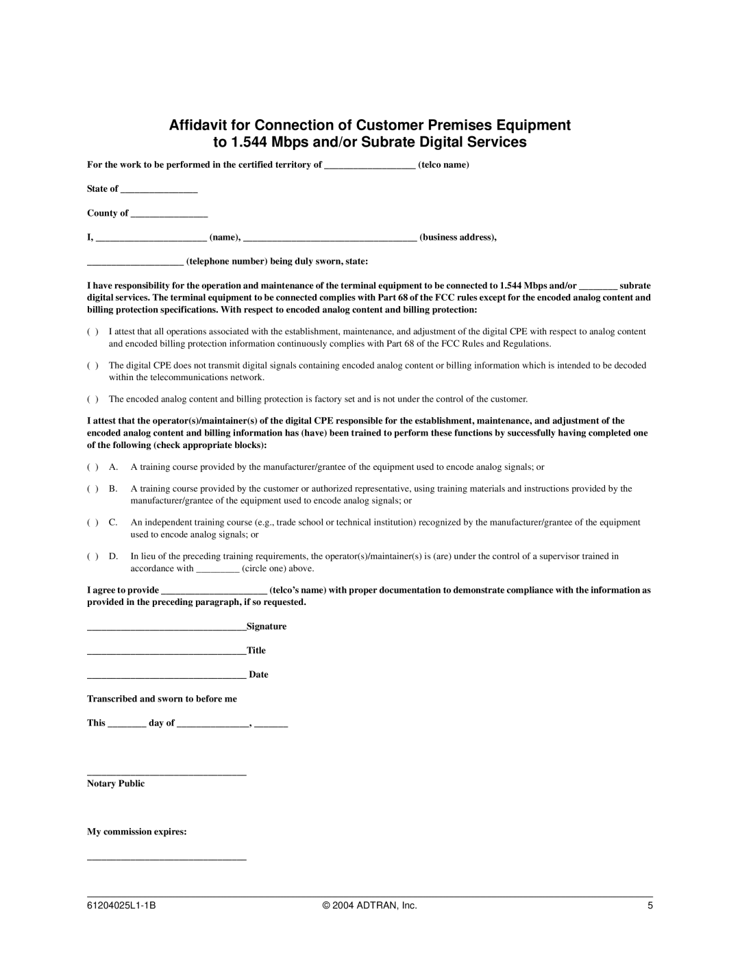 ADTRAN T1 ESF CSU ACE user manual Within the telecommunications network 