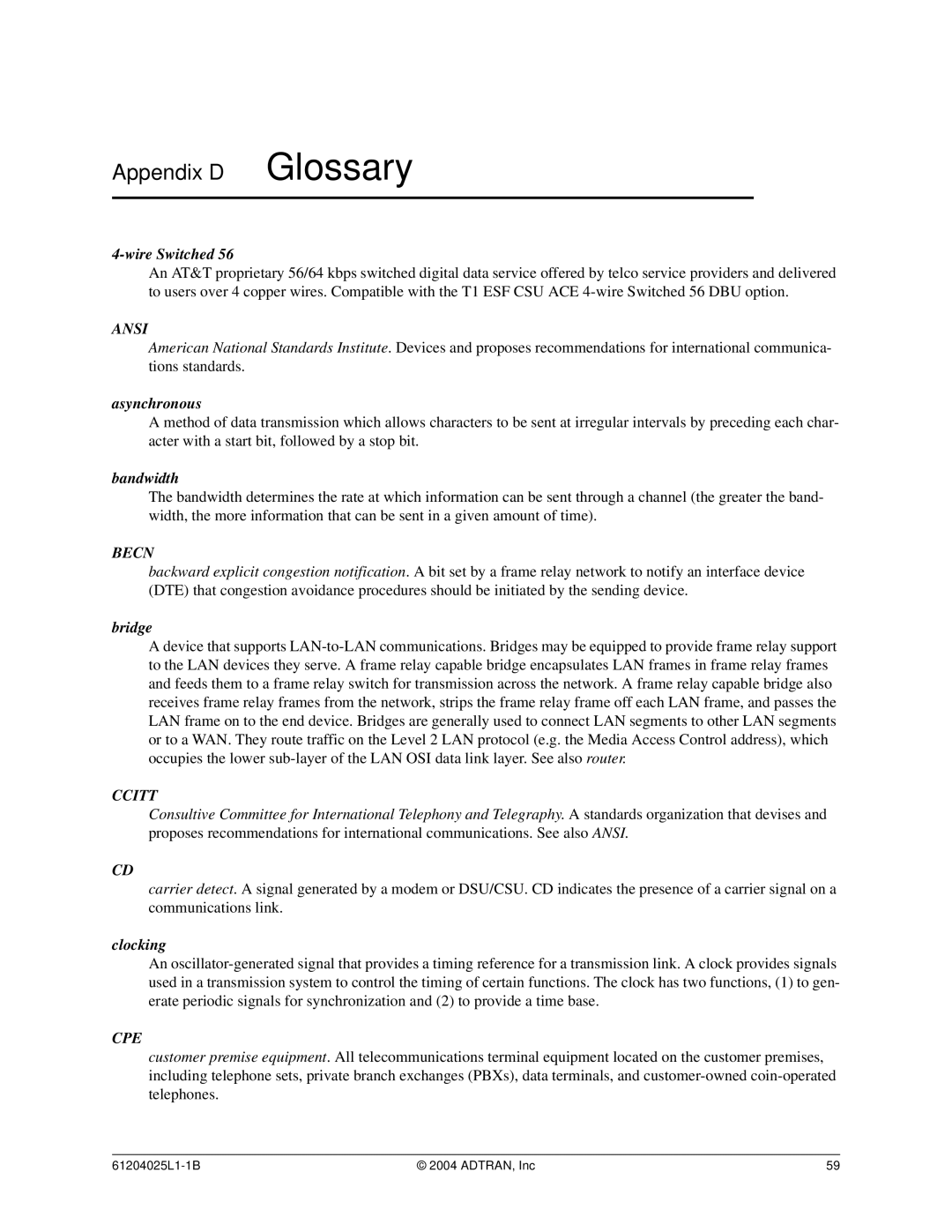 ADTRAN T1 ESF CSU ACE user manual Appendix D Glossary 