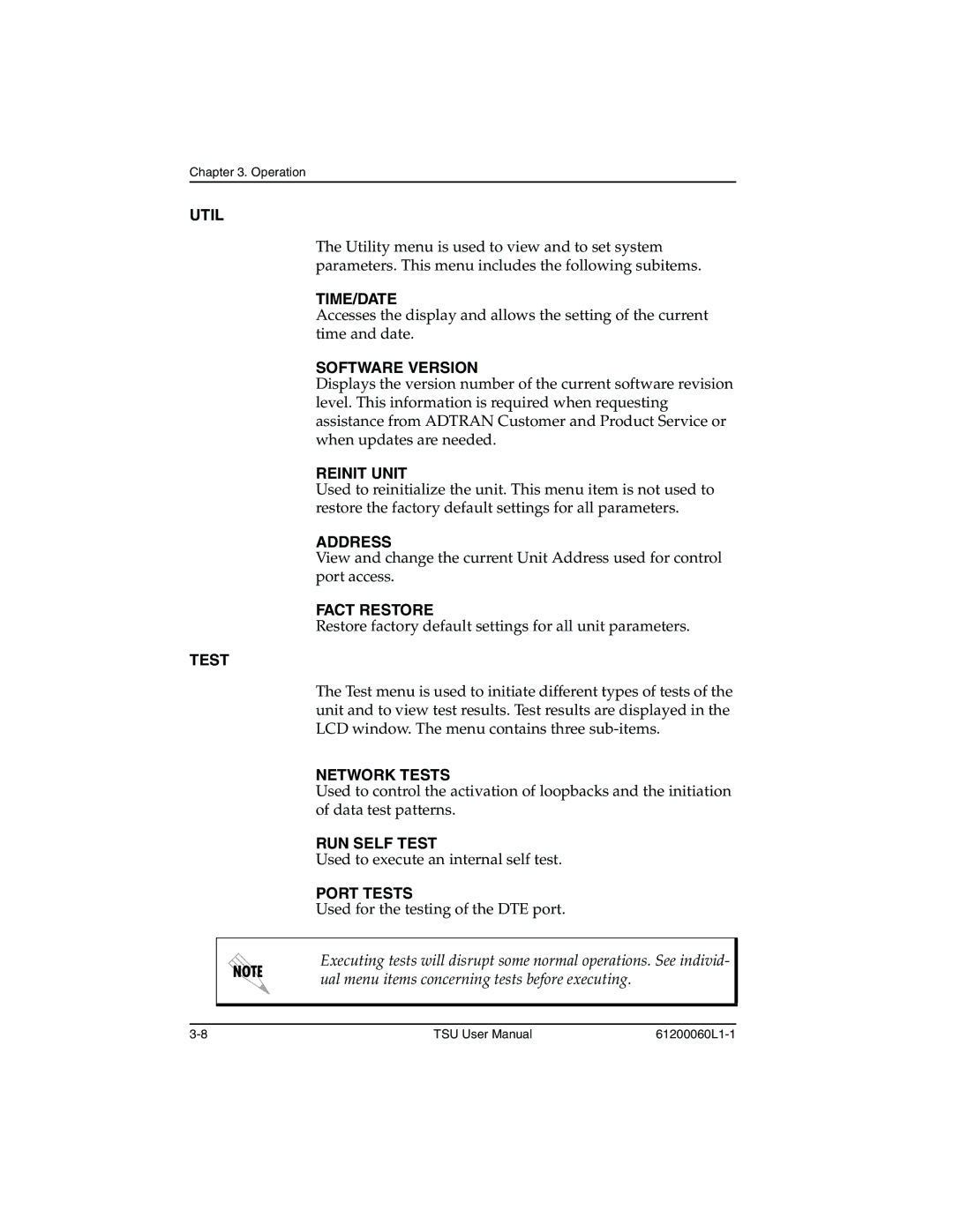 ADTRAN T1-FT1 Util, Time/Date, Software Version, Reinit Unit, Address, Fact Restore, Network Tests, RUN Self Test 