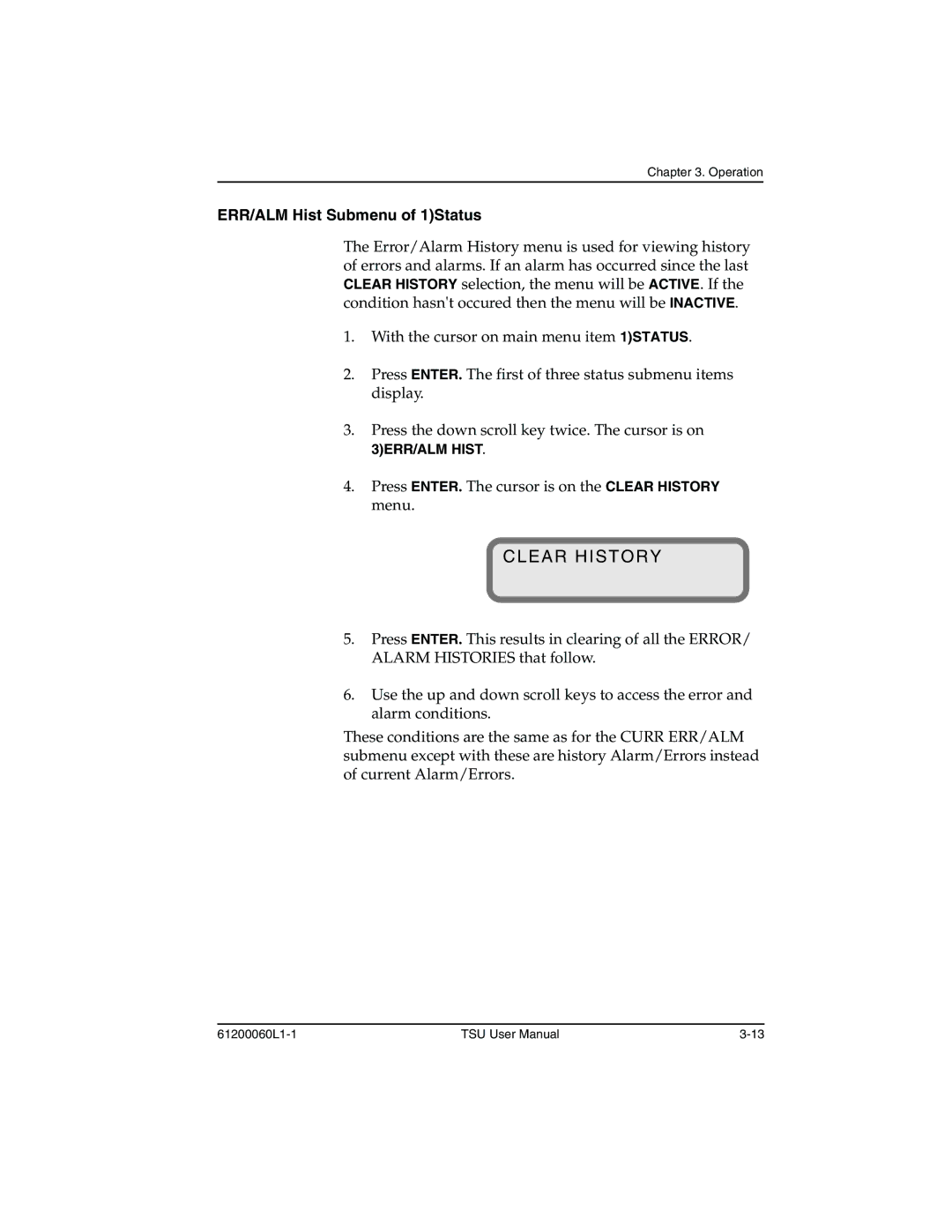 ADTRAN T1-FT1 user manual Clear History, ERR/ALM Hist Submenu of 1Status 