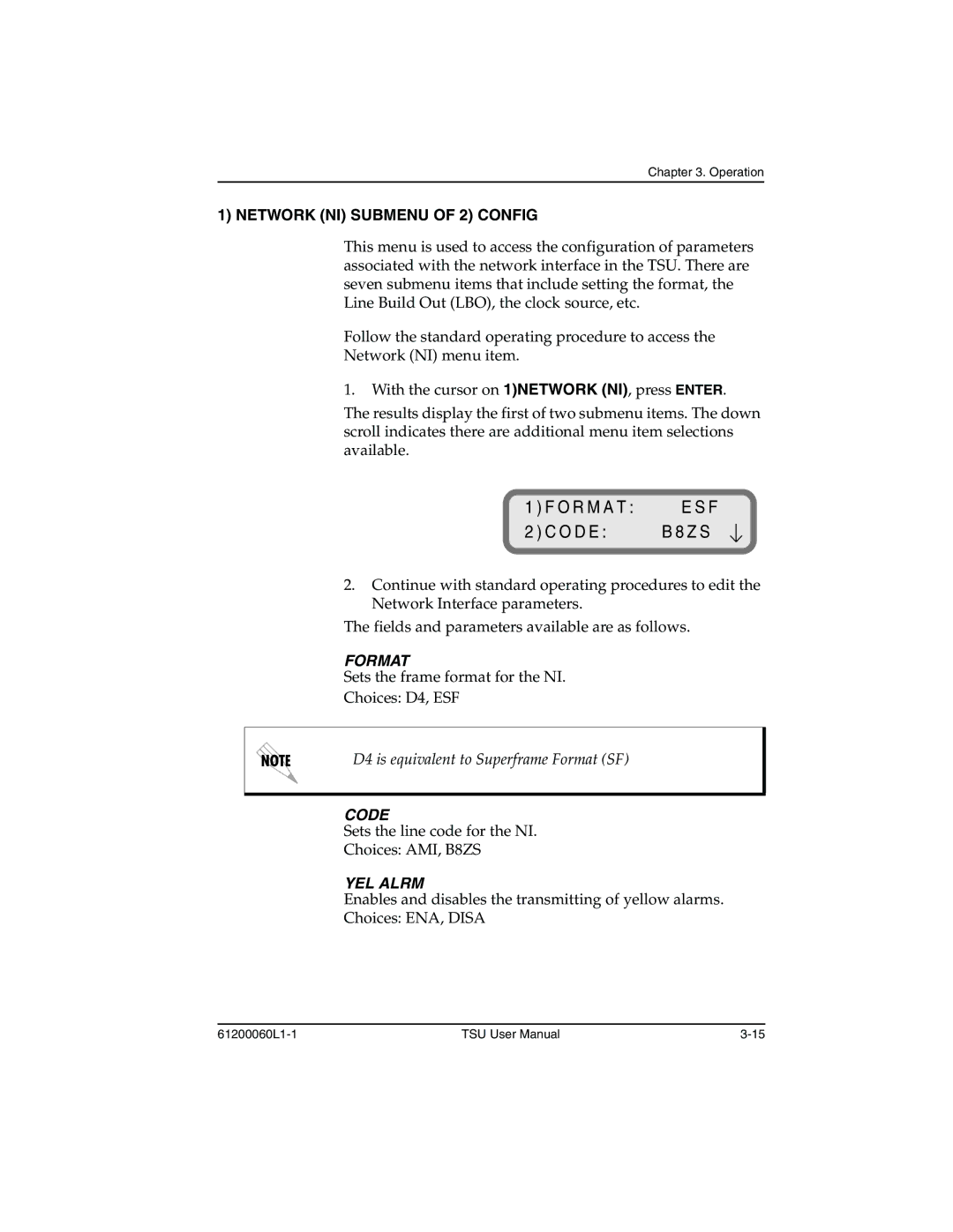 ADTRAN T1-FT1 user manual O R M a T Code Z S, Network NI Submenu of 2 Config 