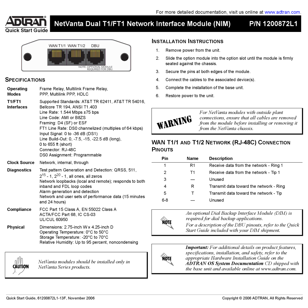 ADTRAN quick start Operating, Modes, T1/FT1, Interfaces, Clock Source, Diagnostics, Compliance, Physical, Pin Name 