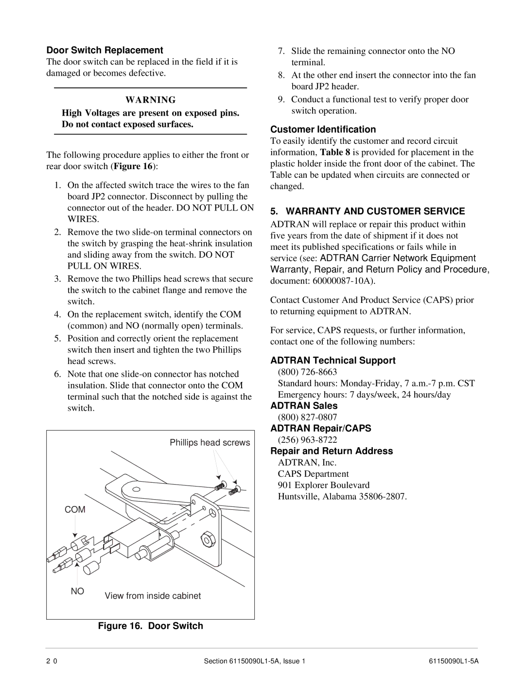 ADTRAN T200 H2TU-R dimensions Warranty and Customer Service 