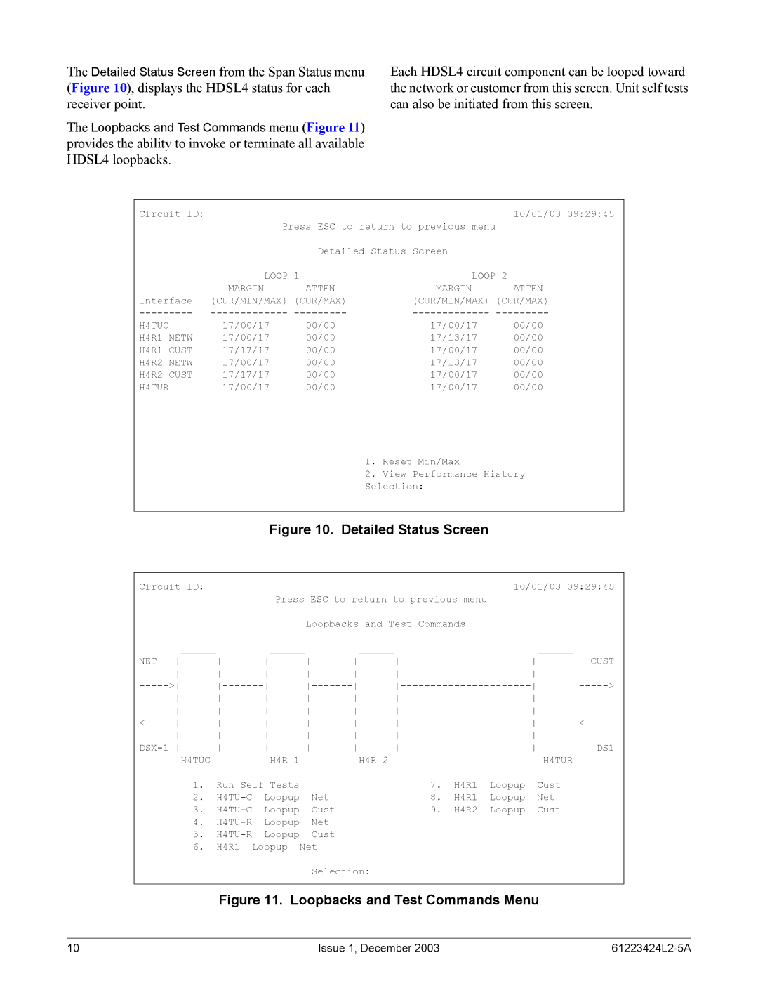 ADTRAN T200 H4TU-R specifications Loop, Margin Atten, Cur/Min/Max Cur/Max, H4R1 Netw, H4R1 Cust, H4R2 Netw, H4R2 Cust 